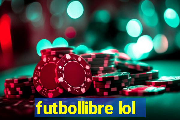 futbollibre lol